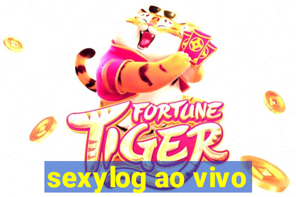 sexylog ao vivo